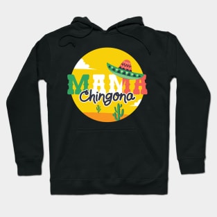 Mama Chingona Hoodie